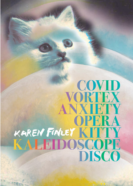Book cover for Covid Vortex Anxiety Opera Kitty Kaleidoscope Disco