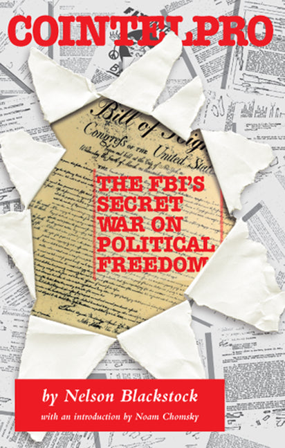 Book cover for Cointelpro: The Fbi's Secret War on Political Freedom