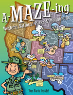 Book cover for A-Maze-Ing Western National Parks & Monuments