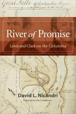 Book cover for River of Promise: Lewis and Clark on the Columbia