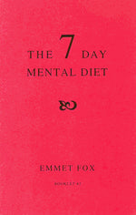 Book cover for Seven Day Mental Diet (02): How to Change Your Life in a Week