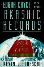 Book cover for Edgar Cayce on the Akashic Records: The Book of Life