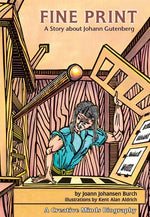 Book cover for Fine Print: A Story about Johann Gutenberg