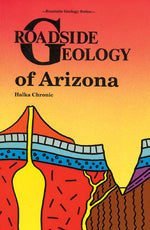 Book cover for Roadside Geology of Arizona