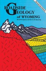 Book cover for Roadside Geology of Wyoming