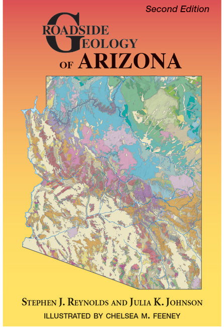 Book cover for Roadside Geology of Arizona: Second Edition