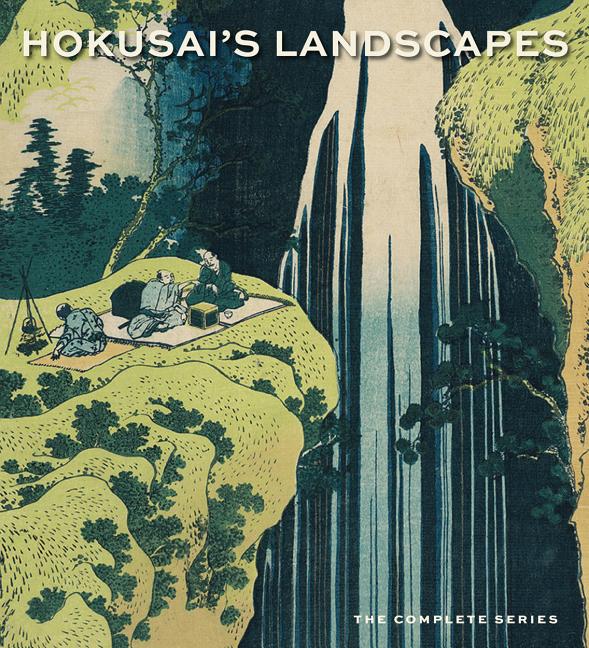 Book cover for Hokusai's Landscapes: The Complete Series