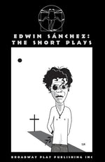 Book cover for Edwin Sanchez: The Short Plays