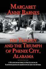 Book cover for The Tragedy and the Triumph of Phenix City Alabama