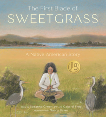 Book cover for The First Blade of Sweetgrass