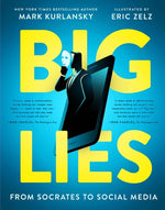Book cover for Big Lies: From Socrates to Social Media