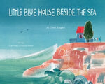 Book cover for Little Blue House Beside the Sea
