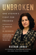 Book cover for Unbroken: One Uyghur's Fight for Freedom