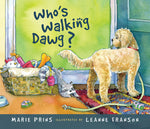 Book cover for Who's Walking Dawg?