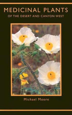 Book cover for Medicinal Plants of the Desert and Canyon West