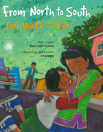 Book cover for From North to South / del Norte Al Sur