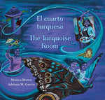 Book cover for The Turquoise Room / El Cuarto Turquesa