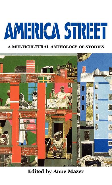 Book cover for America Street: A Multicultural Anthology of Stamerica Street: A Multicultural Anthology of Stories