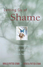 Book cover for Letting Go of Shame: Understanding How Shame Affects Your Life