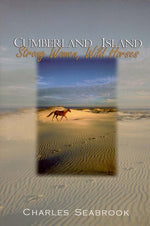 Book cover for Cumberland Island: Strong Women, Wild Horses