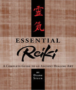 Book cover for Essential Reiki: A Complete Guide to an Ancient Healing Art