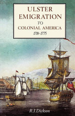 Book cover for Ulster Emigration to Colonial America, 1718-1785