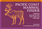Book cover for Pacific Coast Mammal Finder: Identifying Mammals by Their Tracks, Skulls, and Other Signs (Revised)