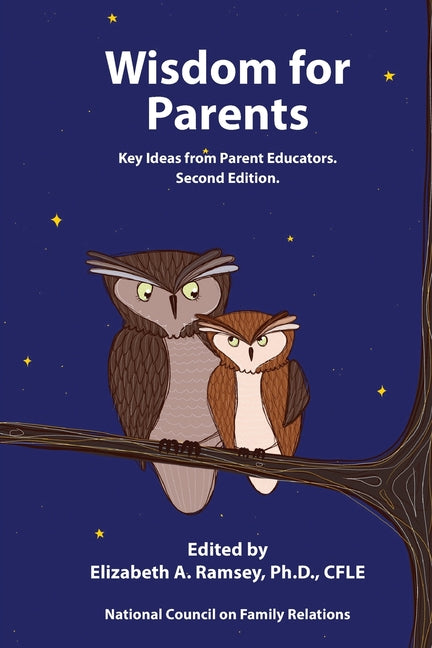 Book cover for Wisdom for Parents: Key Ideas from Parent Educators