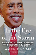 Book cover for In the Eye of the Storm: My Time as Chairman of Bank of America During the Country's Worst Financial Crisis