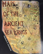 Book cover for Maps of the Ancient Sea Kings: Evidence of Advanced Civilization in the Ice Age