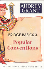 Book cover for Bridge Basics 3: Popular Conventions