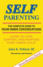 Book cover for Self-Parenting: The Complete Guide to Your Inner Conversations