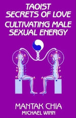 Book cover for Taoist Secrets of Love: Cultivating Male Sexual Energy