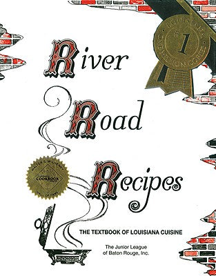 Book cover for River Road Recipes: The Textbook of Louisiana Cuisine