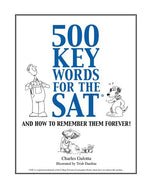 Book cover for 500 Key Words for the SAT: And How To Remember Them Forever!