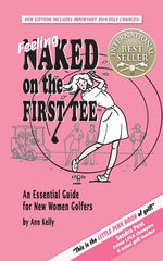 Book cover for Feeling Naked on the First Tee: An Essential Guide for New Women Golfers