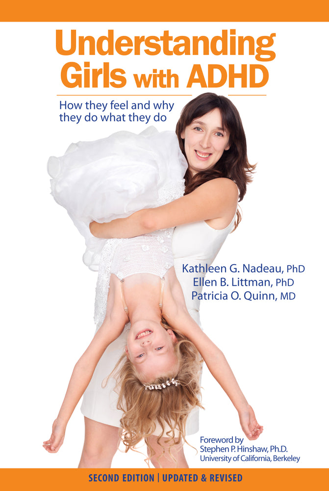 Book cover for Understanding Girls with ADHD: How They Feel and Why They Do What They Do