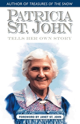 Book cover for Patricia St. John Tells Her Own Story