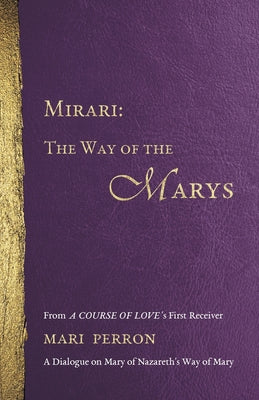 Book cover for Mirari: The Way of the Marys