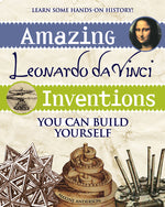 Book cover for Amazing Leonardo Da Vinci Inventions: You Can Build Yourself