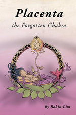 Book cover for Placenta - The Forgotten Chakra