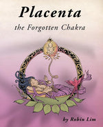 Book cover for Placenta - the Forgotten Chakra