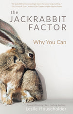 Book cover for The Jackrabbit Factor: Why You Can