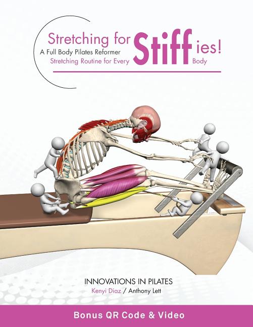 Book cover for Stretching for Stiffies: A Full Body Pilates Reformer Stretching Routine for Every Body