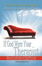 Book cover for If God Were Your Therapist: How to Love Yourself and Your Life and Never Feel Angry, Anxious or Insecure Again