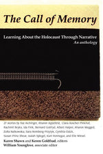 Book cover for Call of Memory: Learning about the Holocaust Through Narrative