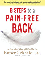 Book cover for 8 Steps to a Pain-Free Back: Natural Posture Solutions for Pain in the Back, Neck, Shoulder, Hip, Knee, and Foot