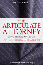Book cover for Articulate Attorney: Public Speaking for Lawyers