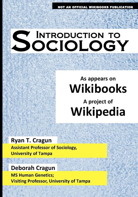 Book cover for Introduction to Sociology: as appears on Wikibooks, a project of Wikipedia
