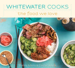 Book cover for Whitewater Cooks the Food We Love: Volume 5
